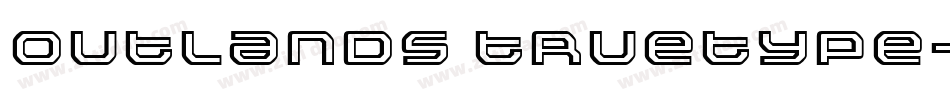 Outlands Truetype字体转换